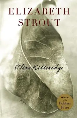 Olive Kitteridge: Fikce - Olive Kitteridge: Fiction