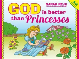 Bůh je lepší než princezny - God Is Better Than Princesses