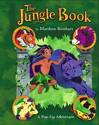 Kniha džunglí: Pop-Up dobrodružství - The Jungle Book: A Pop-Up Adventure