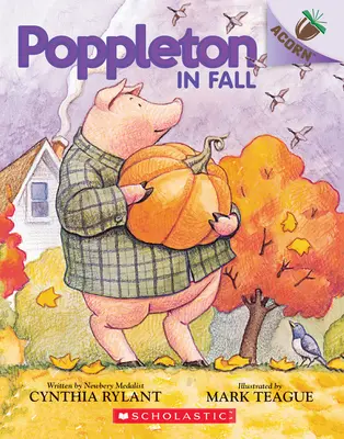 Poppleton na podzim: (Poppleton #4), 4 - Poppleton in Fall: An Acorn Book (Poppleton #4), 4