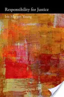 Odpovědnost za spravedlnost - Responsibility for Justice