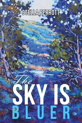 Nebe je modřejší - Sky Is Bluer