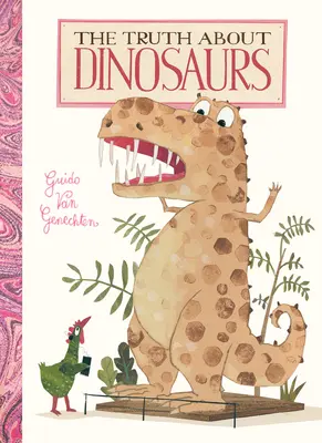 Pravda o dinosaurech - The Truth about Dinosaurs