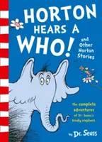 Horton slyší koho a další příběhy o Hortonovi - Horton Hears a Who and Other Horton Stories