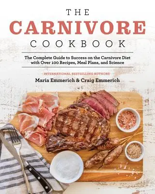 Kuchařka pro masožravce - The Carnivore Cookbook