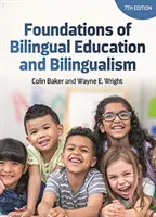 Základy dvojjazyčného vzdělávání a dvojjazyčnosti - Foundations of Bilingual Education and Bilingualism