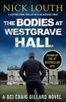 Tělesa ve Westgrave Hall - Bodies at Westgrave Hall