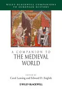 A Companion to the Medieval World (Společník středověkého světa) - A Companion to the Medieval World