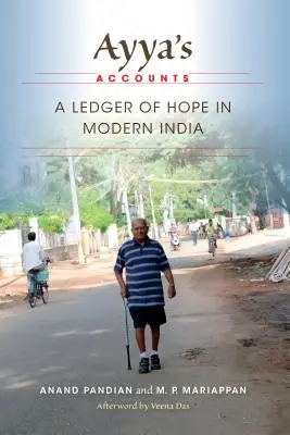 Ayya's Accounts: Kniha naděje v moderní Indii - Ayya's Accounts: A Ledger of Hope in Modern India