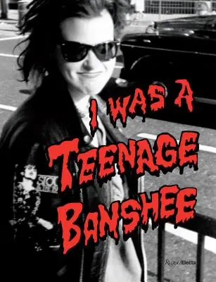 Byla jsem dospívající banshee - I Was a Teenage Banshee