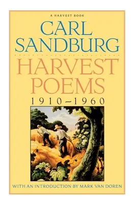 Básně o sklizni: 1910-1960 - Harvest Poems: 1910-1960
