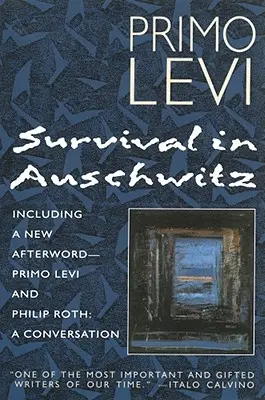 Přežití v Osvětimi - Survival in Auschwitz