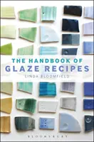 Příručka receptů na glazury - Handbook of Glaze Recipes