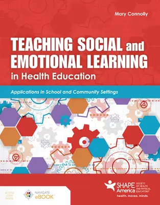 Výuka sociálního a emočního učení ve výchově ke zdraví - Teaching Social and Emotional Learning in Health Education