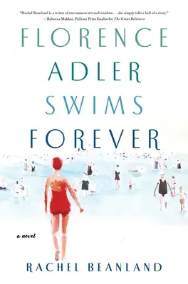 Florence Adlerová plave navždy - Florence Adler Swims Forever