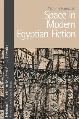 Prostor v moderní egyptské beletrii - Space in Modern Egyptian Fiction