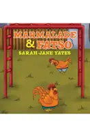 Marmeláda a Tlouštík - Marmalade and Fatso