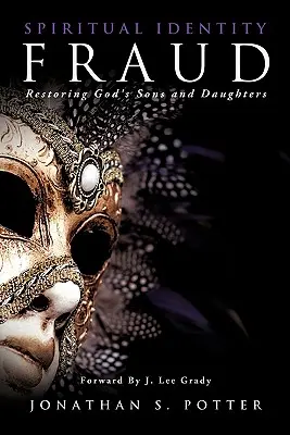 Podvod s duchovní identitou - Spiritual Identity Fraud