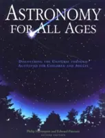 Astronomie pro všechny věkové kategorie: Objevování vesmíru prostřednictvím aktivit pro děti i dospělé - Astronomy for All Ages: Discovering the Universe Through Activities for Children and Adults