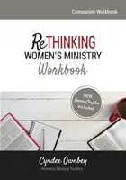 Přehodnocení služby ženám Pracovní sešit - Rethinking Women's Ministry Workbook