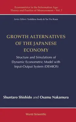 Alternativy růstu japonské ekonomiky: Struktura a simulace dynamického ekonometrického modelu se systémem vstupů a výstupů - Growth Alternatives of the Japanese Economy: Structure and Simulations of Dynamic Econometric Model with Input-Output System
