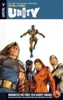 Jednota, 1. díl: Zabít krále - Unity, Volume 1: To Kill a King