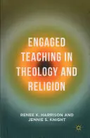 Angažovaná výuka teologie a náboženství - Engaged Teaching in Theology and Religion