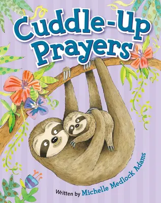 Modlitby na přitulení - Cuddle-Up Prayers