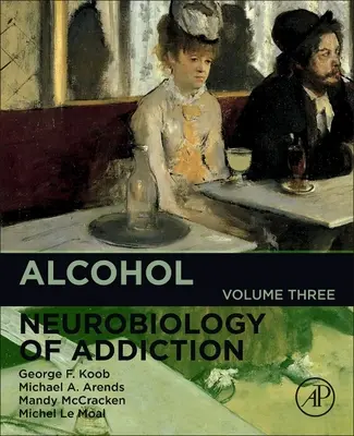 Alkohol, 3: Neurobiologie závislosti - Alcohol, 3: Neurobiology of Addiction