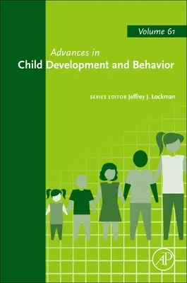 Pokroky ve vývoji a chování dětí, 61 - Advances in Child Development and Behavior, 61