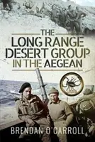 Dálková pouštní skupina v Egejském moři - The Long Range Desert Group in the Aegean