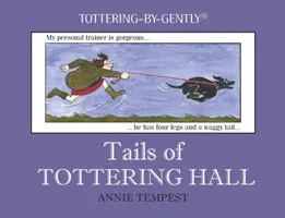 Chvosty z Tottering Hall - Tails of Tottering Hall