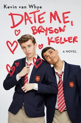 Rande se mnou, Bryson Keller - Date Me, Bryson Keller