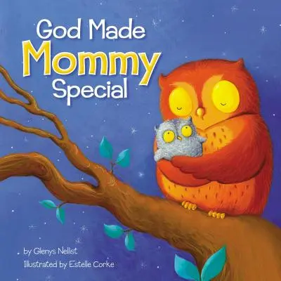 Bůh stvořil maminku výjimečnou - God Made Mommy Special