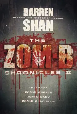 Kroniky Zom-B II - The Zom-B Chronicles II