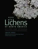 Klíče k lišejníkům Severní Ameriky: Přepracované a rozšířené vydání - Keys to Lichens of North America: Revised and Expanded