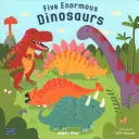 Pět obrovských dinosaurů - Five Enormous Dinosaurs