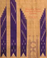 Dekorativní textil z arabských a islámských kultur - vybrané práce ze sbírky Al Lulwa - Decorative Textiles from Arab and Islamic Cultures - Selected Works from the Al Lulwa Collection