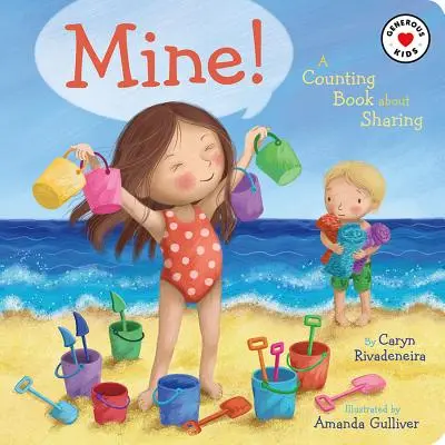 Můj! Počítání o sdílení - Mine!: A Counting Book about Sharing