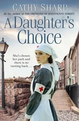 Dceřina volba (East End Daughters, Book 2) - A Daughter's Choice (East End Daughters, Book 2)