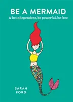 Být mořskou pannou - Be a Mermaid