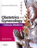 Porodnictví a gynekologie v čínské medicíně - Obstetrics and Gynecology in Chinese Medicine