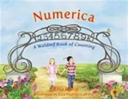 Numerica: Waldorfská kniha počítání - Numerica: A Waldorf Book of Counting