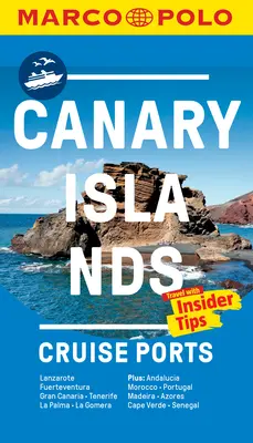 Přístavy Kanárských ostrovů pro plavby Marco Polo Kapesní průvodce s vytahovací mapou - Canary Islands Cruise Ports Marco Polo Pocket Guide