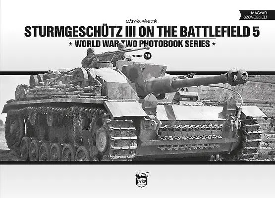 Sturmgeschtz III Na bitevním poli 5 - Sturmgeschtz III On The Battlefield 5