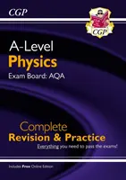 Fyzika na úrovni A: AQA Year 1 & 2 Complete Revision & Practice with Online Edition: AQA Year 1 & 2 Complete Revision & Practice with Online Edition - A-Level Physics: AQA Year 1 & 2 Complete Revision & Practice with Online Edition