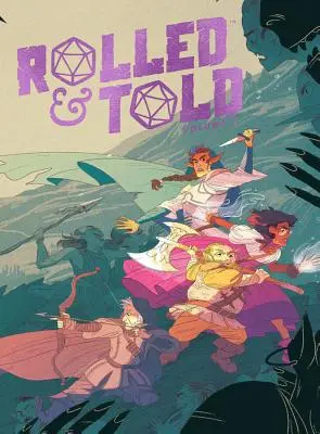 Rolled & Told Vol. 1, 1. díl - Rolled & Told Vol. 1, Volume 1