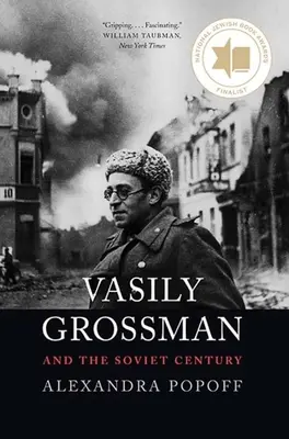 Vasilij Grossman a sovětské století - Vasily Grossman and the Soviet Century