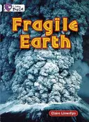 Křehká Země - Fragile Earth