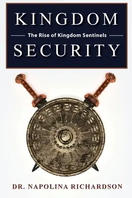 Bezpečnost království a vzestup strážců království - Kingdom Security and the Rise of Kingdom Sentinels